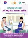 Khám thai, sinh đẻ tại cơ sở y tế để an toàn cho mẹ, mạnh khỏe cho con